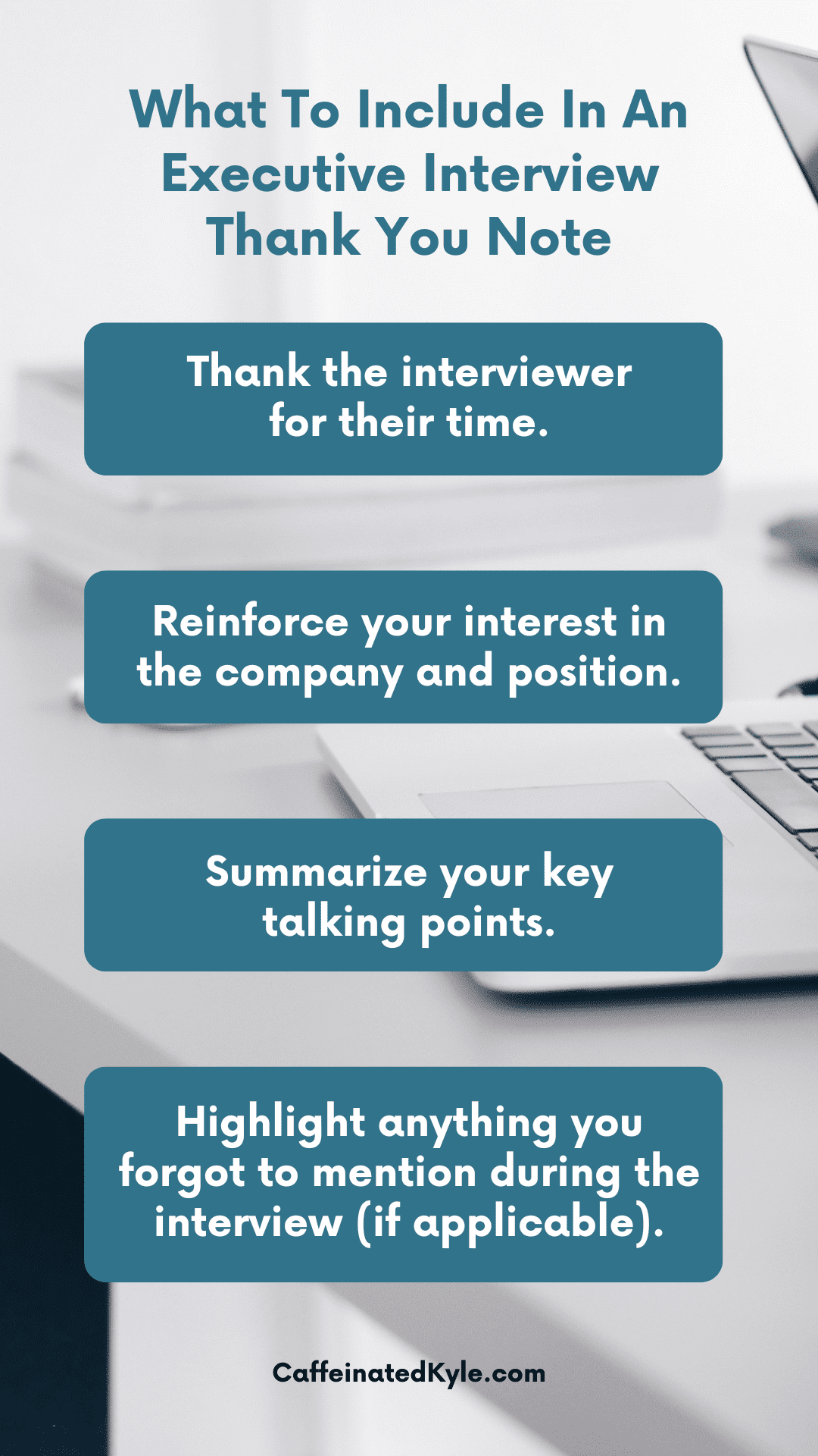 What To Include In An Executive Interview Thank You Note